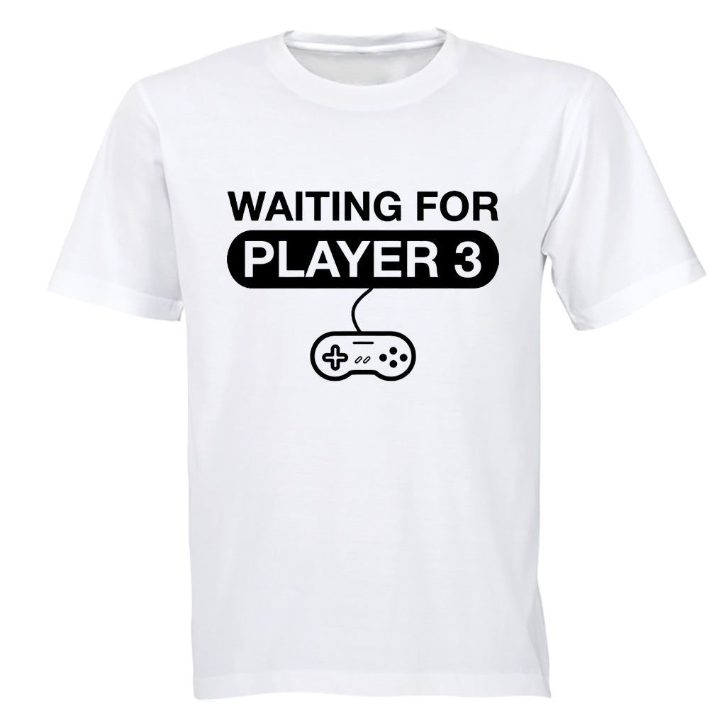 Waiting For Player 3 - Adults - T-Shirt | Buy Online in South Africa ...