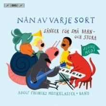 Nån Av Varje Sort: Sånger För Små Barn-och Stora (CD / Album)