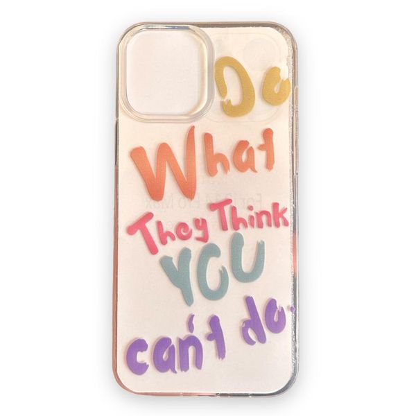 AMA Inspirational Quote Print clear Silicon case For iPhone 13 Pro Max