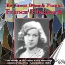 The Great Danish Pianist: France Ellegaard (CD / Album)