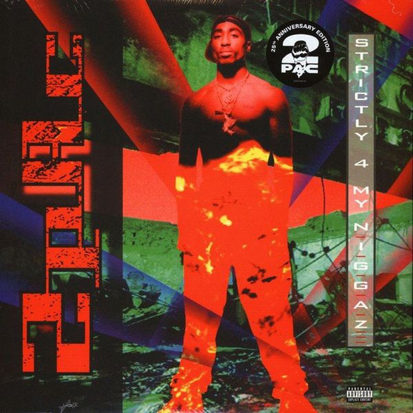 2Pac - Strictly 4 My N.I.G.G.A.Z... 25th Anniversary 2LP Reissue
