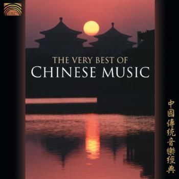 The Very Best of Chinese Music (CD / Album)