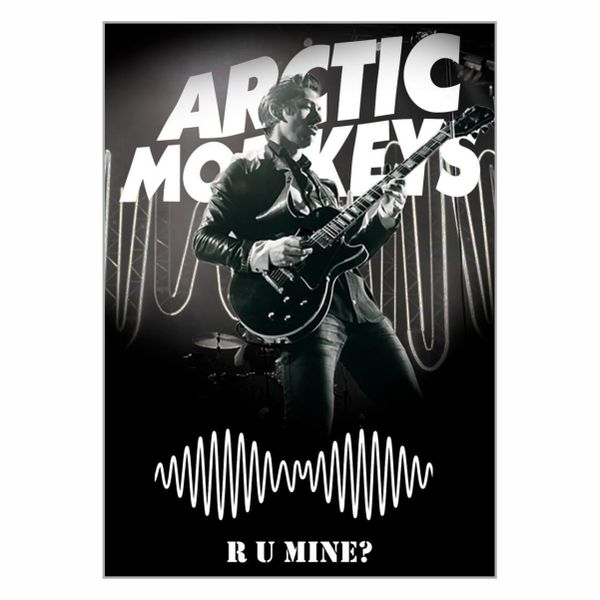 Arctic Monkeys R U Mine Poster - A1