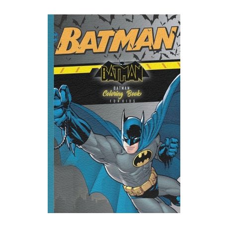 Batman Coloring Book For Kids Great Coloring Pages For Batman Fans With 100 Coloring Pages Buy Online In South Africa Takealot Com