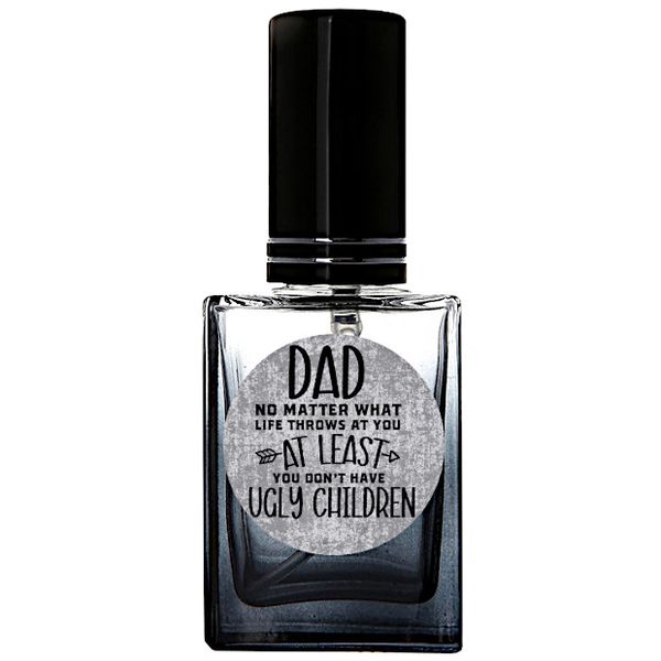 Dad At Least You Don’t Have Ugly Children 35ml EDP Gift Set – For Him