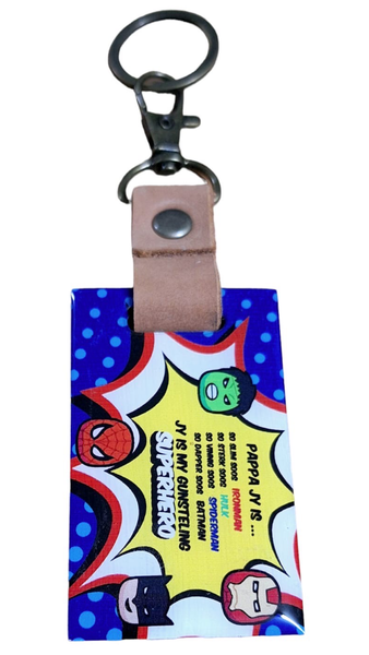 Meranti Keyring - Pappa Jy is my Gunsteling Superhero