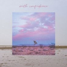 With Confidence (CD / Album)