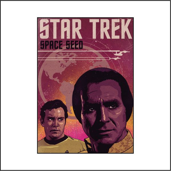 Star trek Space Seed - A1 Poster