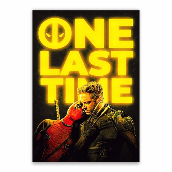 One Last Time Deadpool And Wolverine Poster - A1
