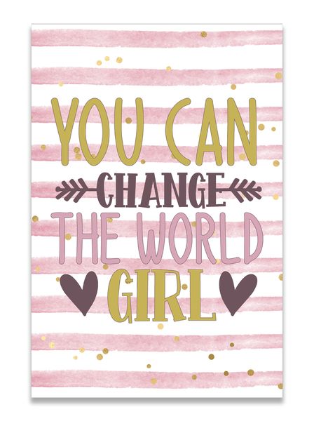 Printed Poster: You Can Change the World