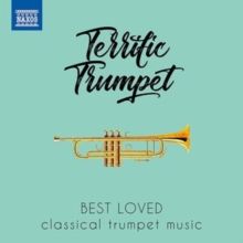 Terrific Trumpet: Best Loved Classical Trumpet Music (CD / Album)
