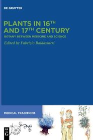 Plants in European Medicine Materia Medica, Herbaria, and Botanical