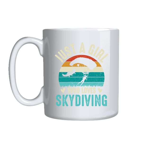 Just A Girl Loves Skydiving Mug Gift Idea 148