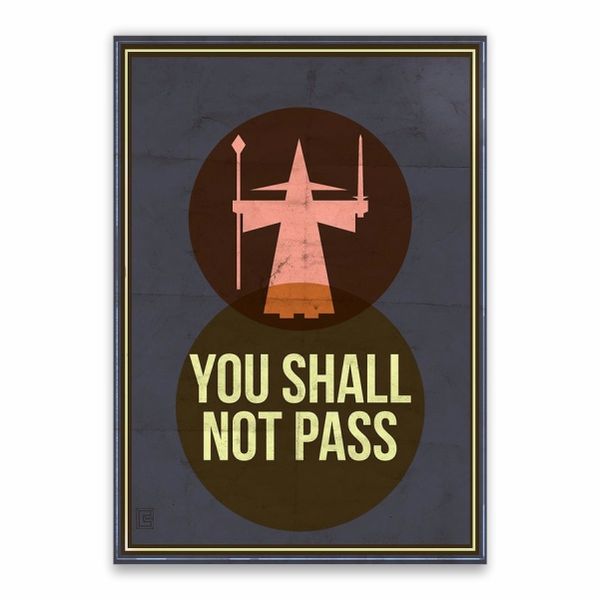 You Shall Not Pass Poster - A1