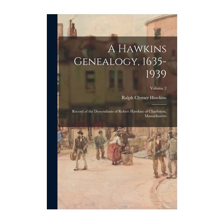 Hawkins genealogy 2025