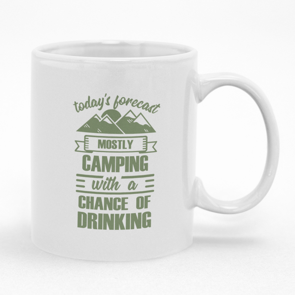 Todays Forecast Camping With Chance Of Drinking Mug - Ideal Gift Idea