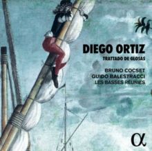 Diego Ortiz: Trattado De Glosas (CD / Album Digipak)