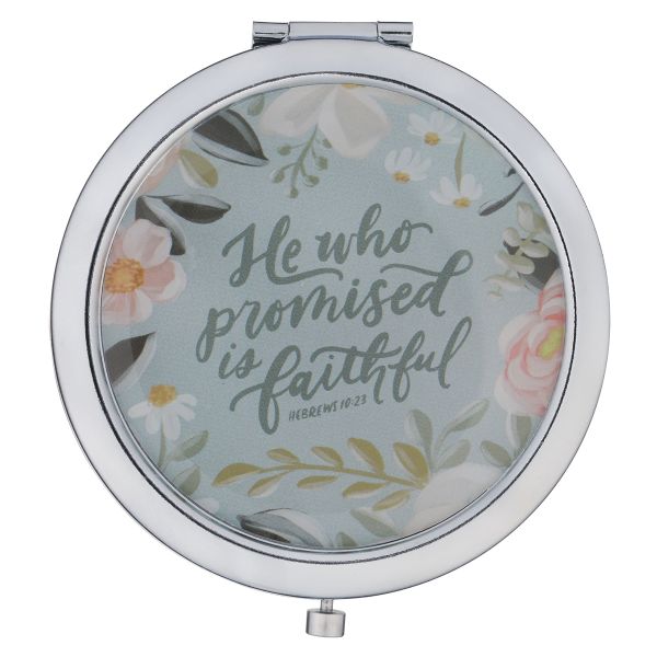 Compact Mirror - He Who Promised Is Faithful