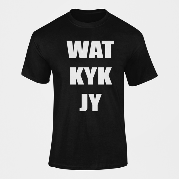 Wat Kyk Jy Afrikaans T-Shirt