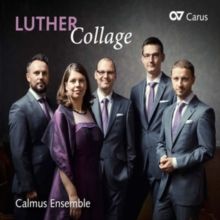 Calmus Ensemble: Luther Collage (CD / Album)