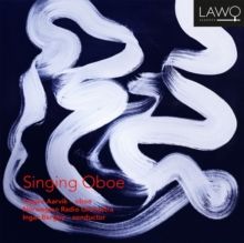 Trygve Aarvik: Singing Oboe (CD / Album)