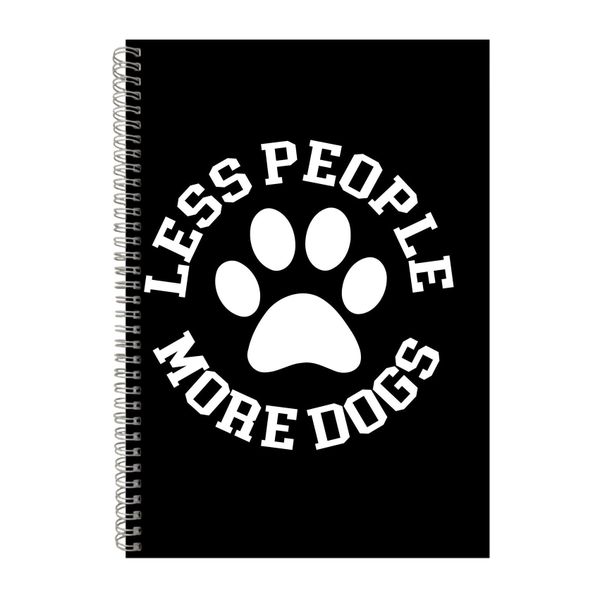 Less People A4 Notebook Spiral Lined Trendy Notepad Dog Idea 330