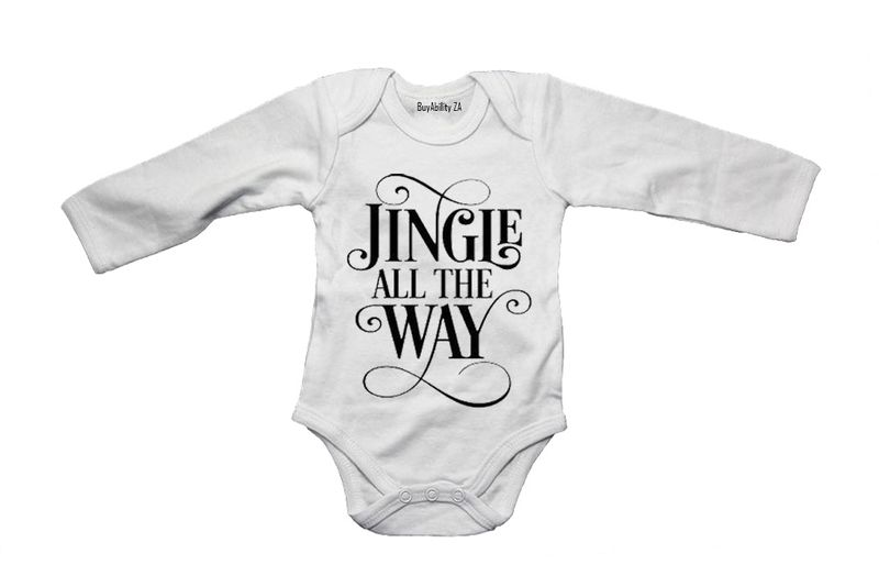 Jingle All The Way! - Long Sleeve - Baby Grow