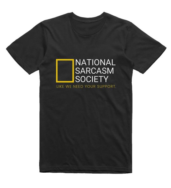 Fancentric National Sarcasm Society Shirt