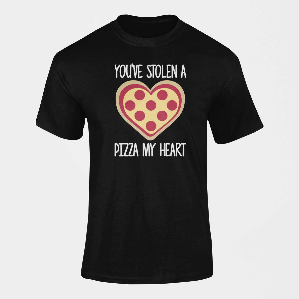 You've Stolen A Pizza My Heart T-Shirt | Shop Today. Get it Tomorrow ...