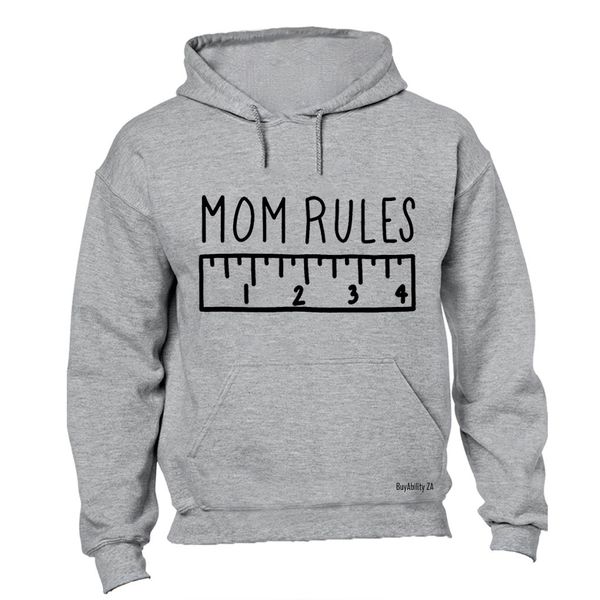 Mom Rules - Hoodie