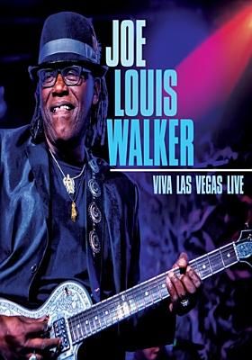 Joe Louis Walker: Viva Las Vegas Live
