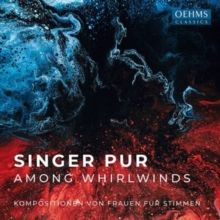 Singer Pur: Among Whirlwinds (CD / Album)