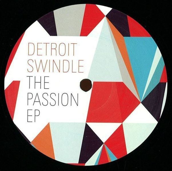 Detroit Swindle - The Passion EP 12" Vinyl | Includes Soulphiction Remix