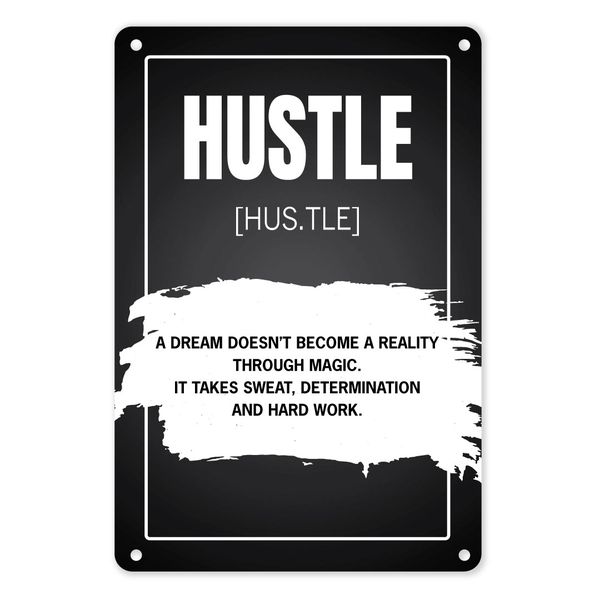 A4 Tin Poster - Definition of Hustle | Business &amp; Entrepreneur Motivation