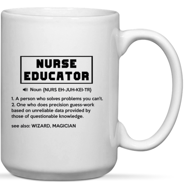 Nurse Educator Gift Mug
