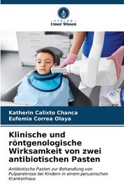 Klinische Und R Ntgenologische Wirksamkeit Von Zwei Antibiotischen ...