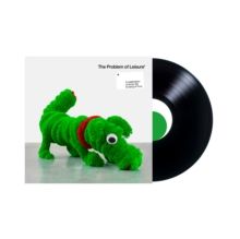 The Problem of Leisure (Vinyl / 12" Album)