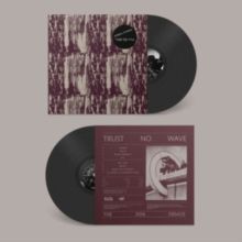 Trust No Wave (Vinyl / 12" Album)