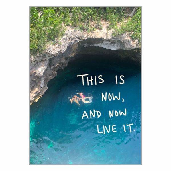 Live In The Now Poster - A1
