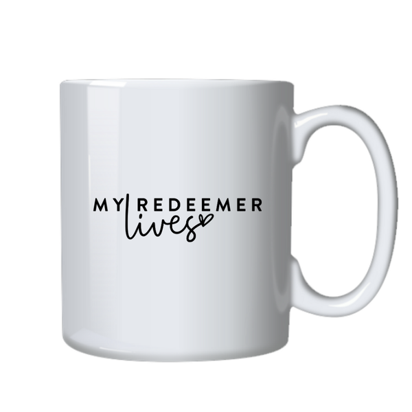 My Redeemer Lives - Christian Theme Birthday Christmas Gift Cup Mug 402