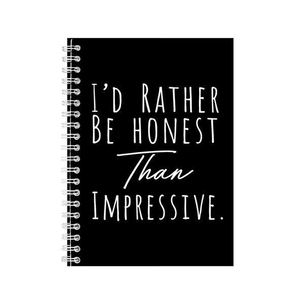 Honest A5 Notebook Spiral Lined Motivational Saying Graphic Notepad Gift154