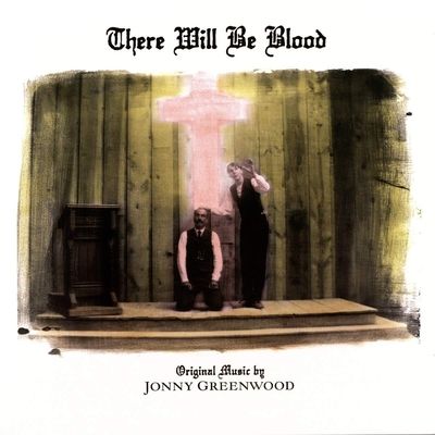 There Will Be Blood (Vinyl / 12" Album)