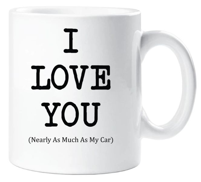 I Love You Nearly As Much As My car Anniversary Valentine Gift Mug
