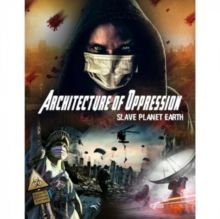 Architecture of Oppression - Slave Planet Earth(DVD)