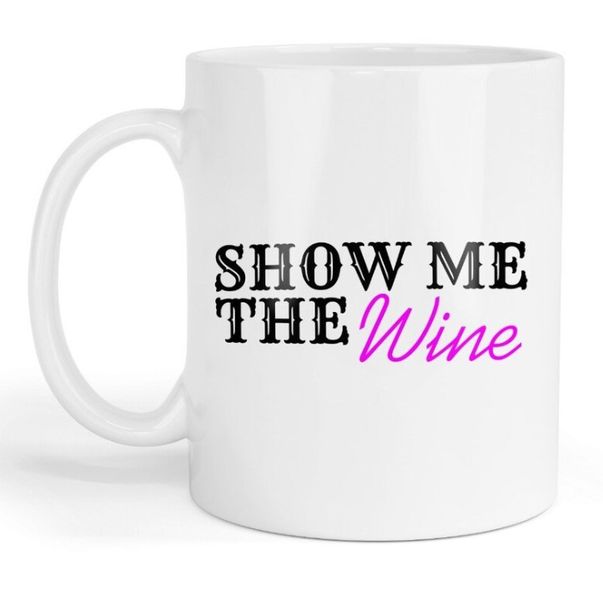 Show Me The Wine Christmas Birthday Gift Mug