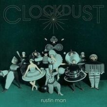 Clockdust (Vinyl / 12" Album (Limited Edition))