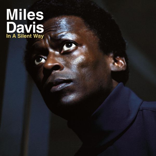 Miles Davis - In a Silent Way (CD / Album)