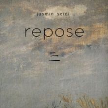 Jasmin Seidl: Repose (Vinyl / 12" Album (Clear vinyl) (Limited Edition))