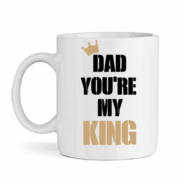 Dad My King - Father's Day-Valentines-Birthday-Christmas Pack Mug