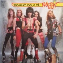 Too Much Rock 'N' Roll (CD / Remastered Album)